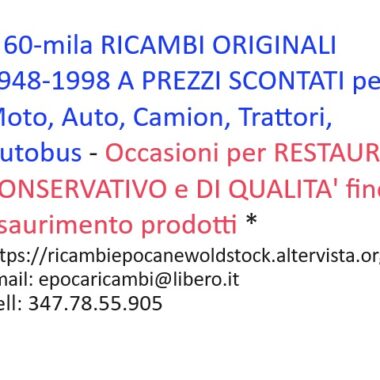 RICAMBI ORIGINALI 1948-1998 A PREZZI SCONTATI